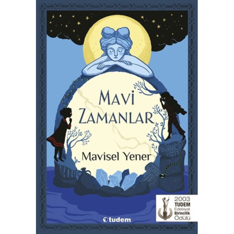 Mavi Zamanlar Mavi Zamanlar