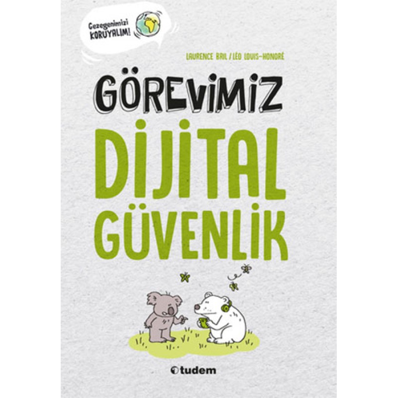 Görevimiz Dijital Güvenlik Görevimiz Dijital Güvenlik