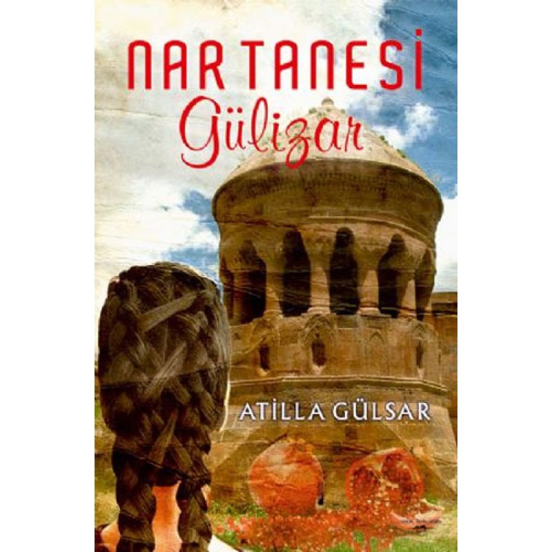 Nar Tanesi Gülizar Nar Tanesi Gülizar