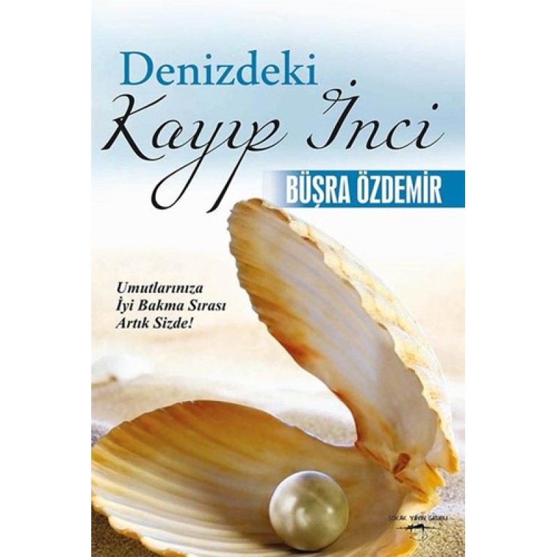 Denizdeki Kayıp İnci Denizdeki Kayıp İnci