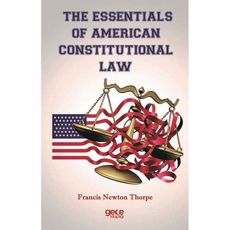 The Essentials Of American Constitutional Law The Essentials Of American Constitutional Law
