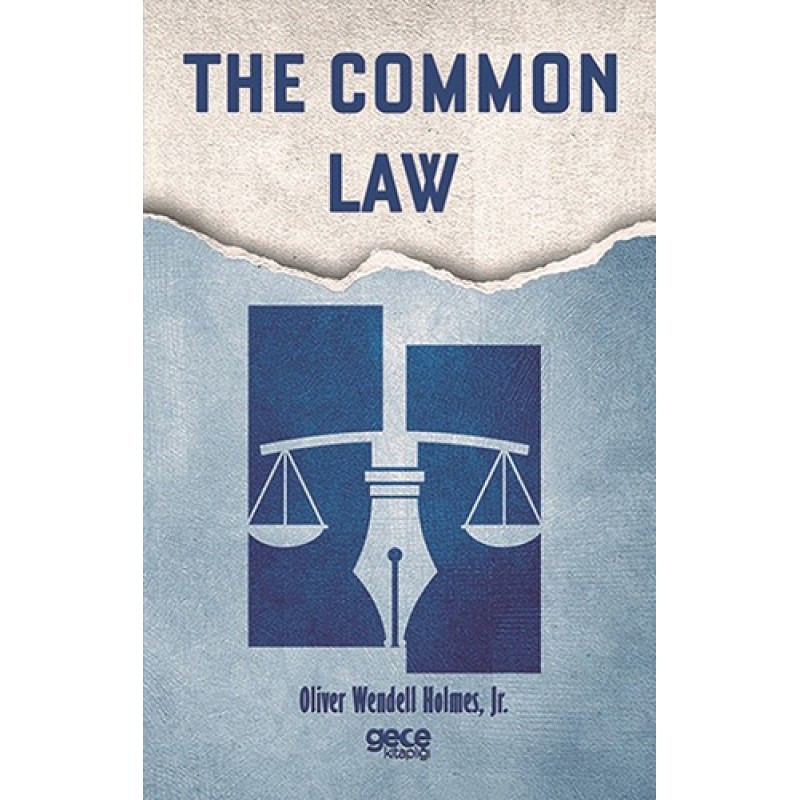 The Common Law The Common Law
