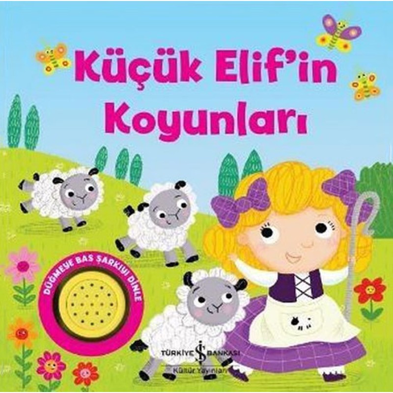Küçük Elif’in Koyunları (Ciltli) Küçük Elif’in Koyunları (Ciltli)