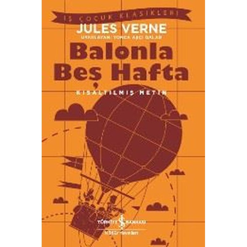 Balonla Beş Hafta Balonla Beş Hafta