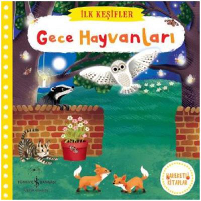 İlk Keşifler - Gece Hayvanları (Ciltli) İlk Keşifler - Gece Hayvanları (Ciltli)
