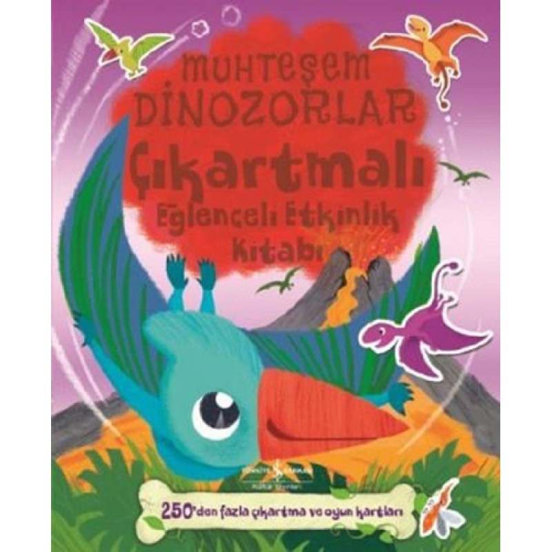Muhteşem Dinozorlar-Çıkartmalı Eğlenceli Etkinlik Kitabı