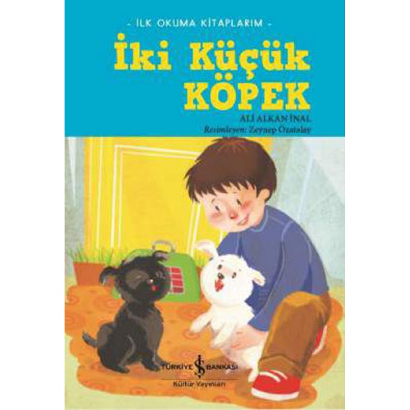 İki Küçük Köpek – İlk Okuma Kitaplarım