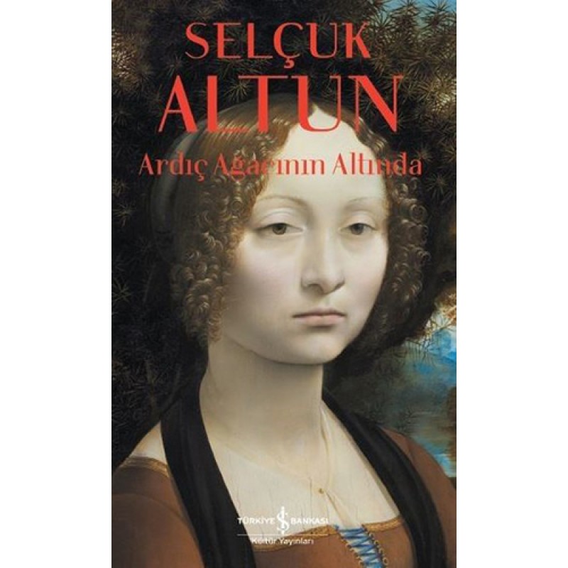 Ardıç Ağacının Altında Ardıç Ağacının Altında