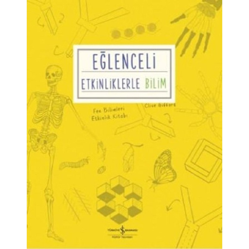 Eğlenceli Etkinliklerle Bilim Eğlenceli Etkinliklerle Bilim