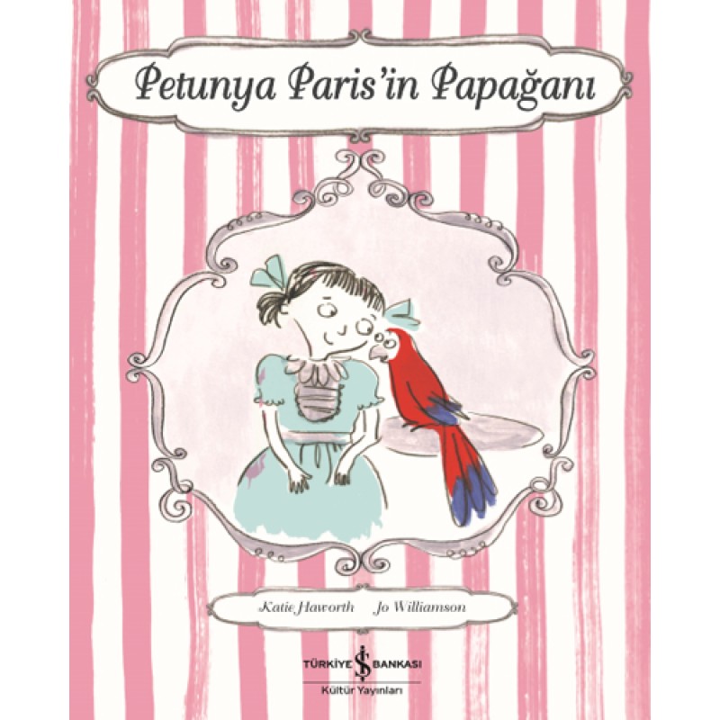 Petunya Paris’in Papağanı