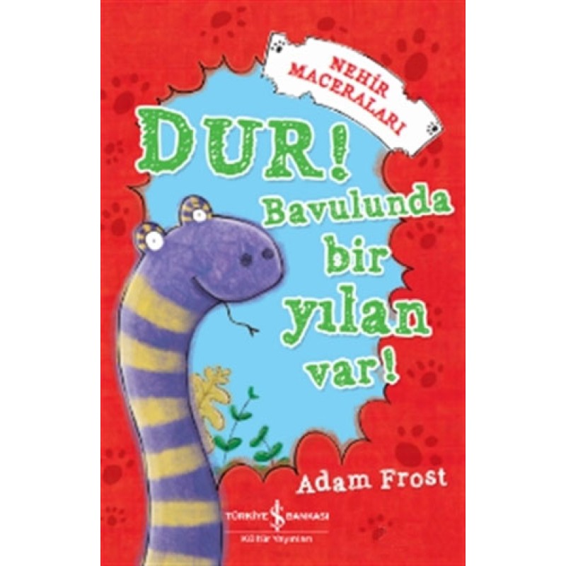 Dur! Bavulunda Bir Yılan Var! Dur! Bavulunda Bir Yılan Var!