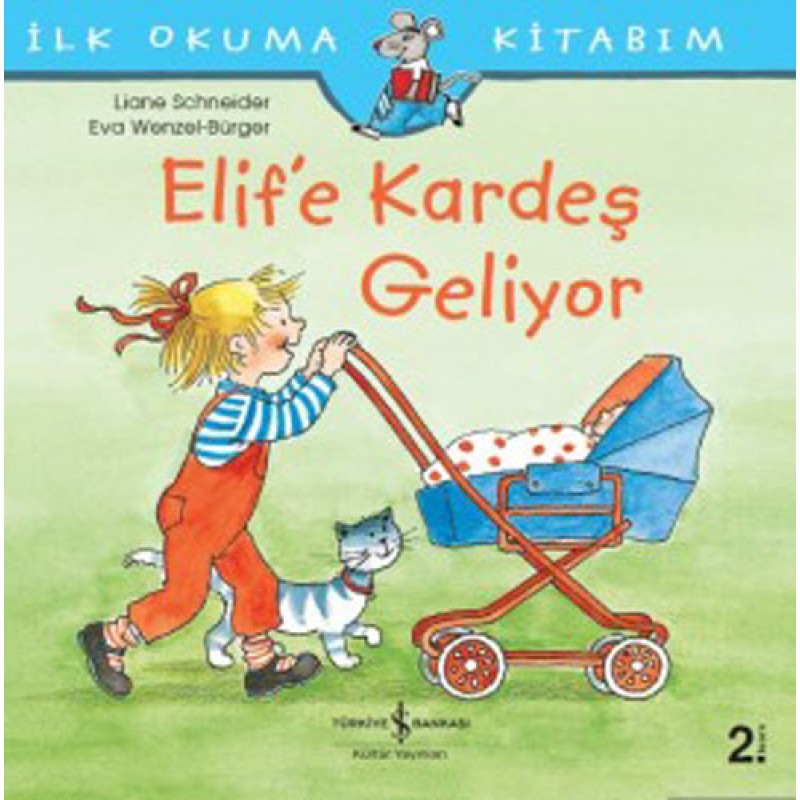 Elif’e Kardeş Geliyor