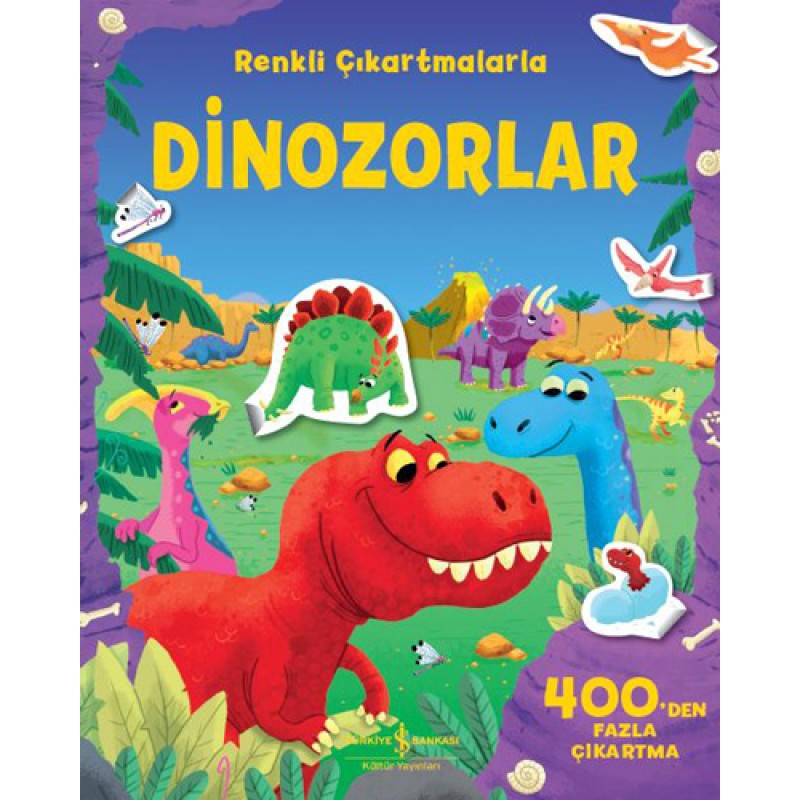 Renkli Çıkartmalarla Dinozorlar Renkli Çıkartmalarla Dinozorlar
