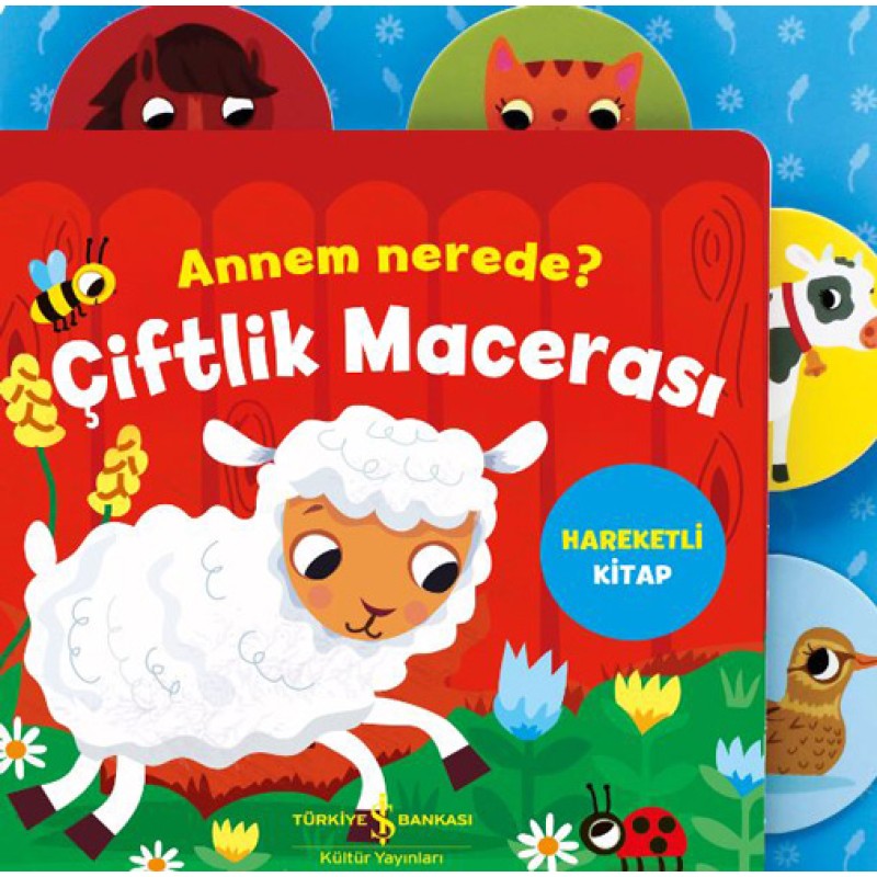 Annem Nerede? – Çiftlik Macerası (Ciltli) Annem Nerede? – Çiftlik Macerası (Ciltli)