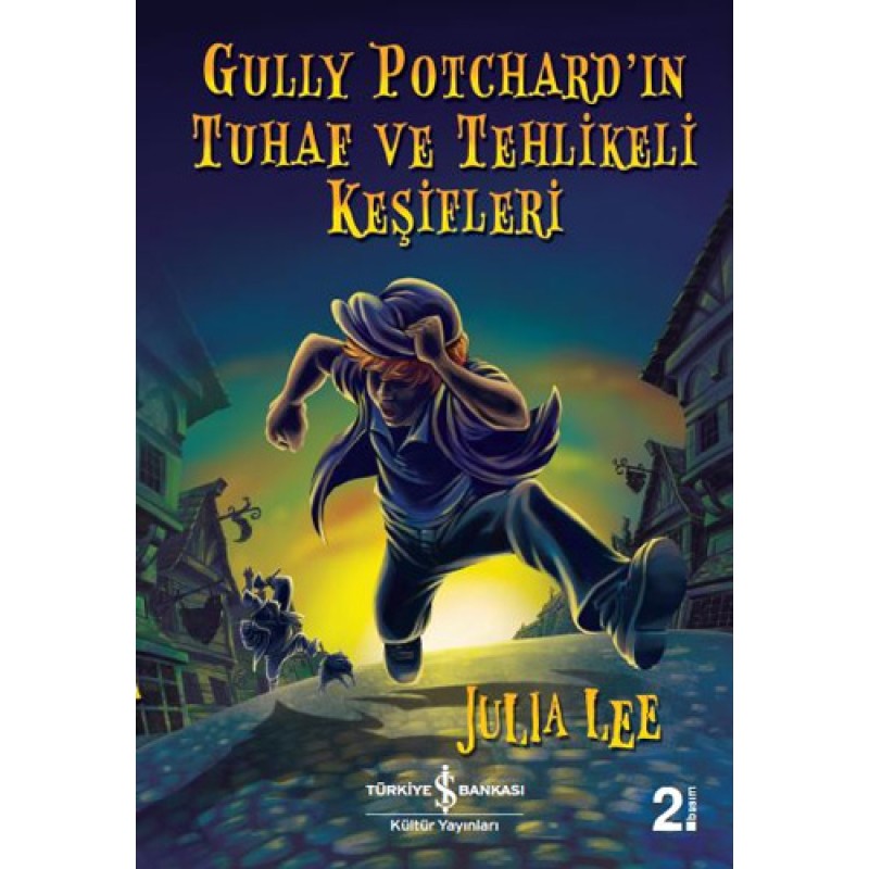 Gully Potchard’ın Tuhaf ve Tehlikeli Keşifleri Gully Potchard’ın Tuhaf ve Tehlikeli Keşifleri