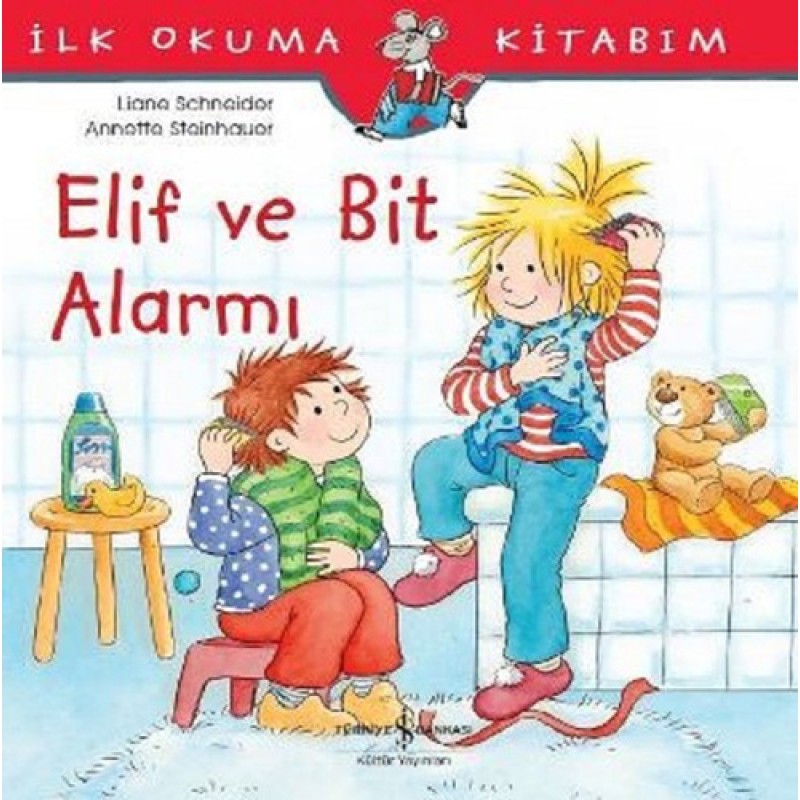 Elif ve Bit Alarmı Elif ve Bit Alarmı