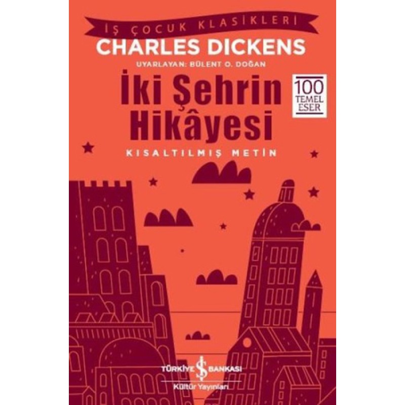 İki Şehrin Hikayesi İki Şehrin Hikayesi