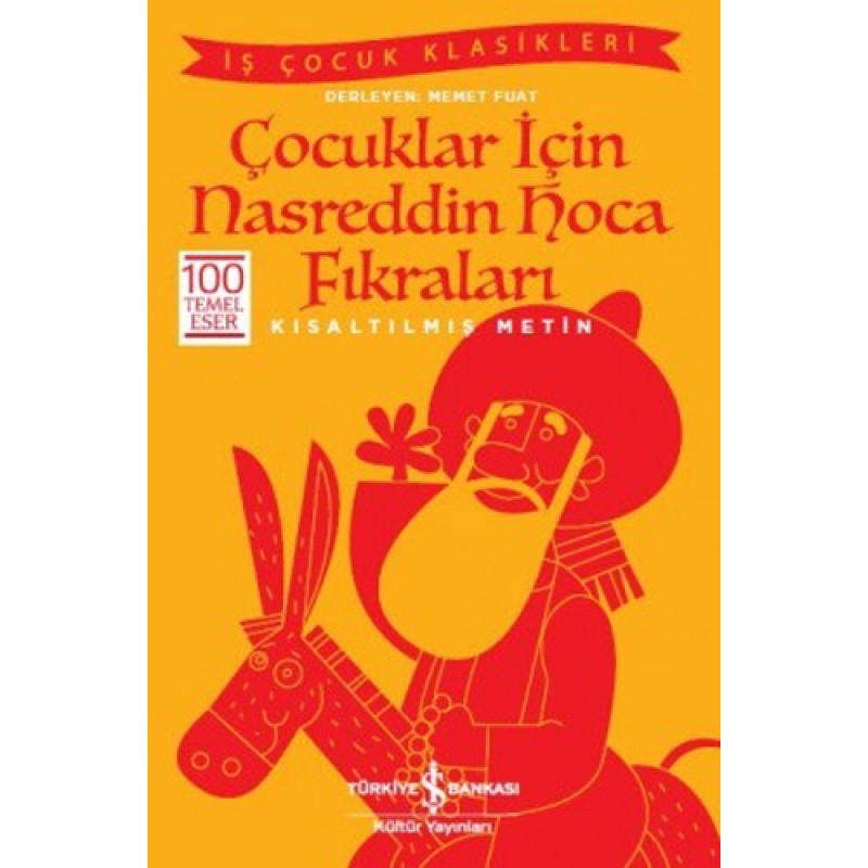 Çocuklar İçin Nasreddin Hoca Fıkraları Çocuklar İçin Nasreddin Hoca Fıkraları
