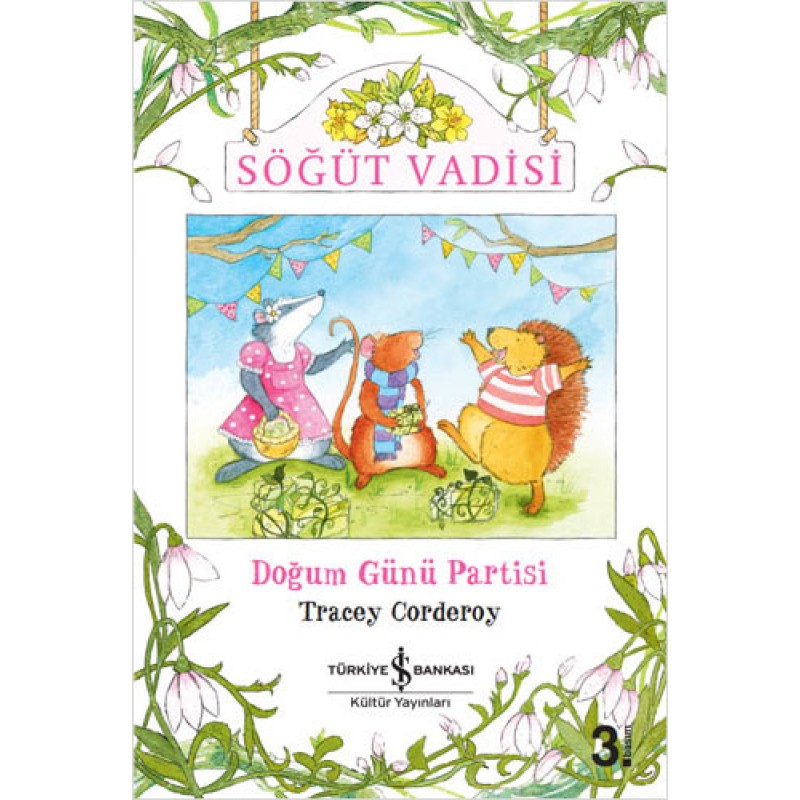Söğüt Vadisi - Doğum Günü Partisi Söğüt Vadisi - Doğum Günü Partisi