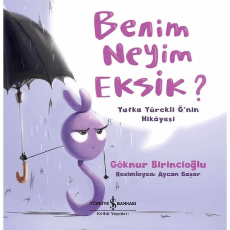 Benim Neyim Eksik? Benim Neyim Eksik?