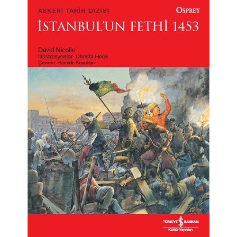 İstanbul'un Fethi 1453 İstanbul'un Fethi 1453