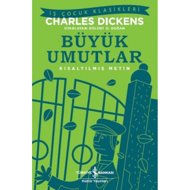 Büyük Umutlar – Kısaltılmış Metin Büyük Umutlar – Kısaltılmış Metin