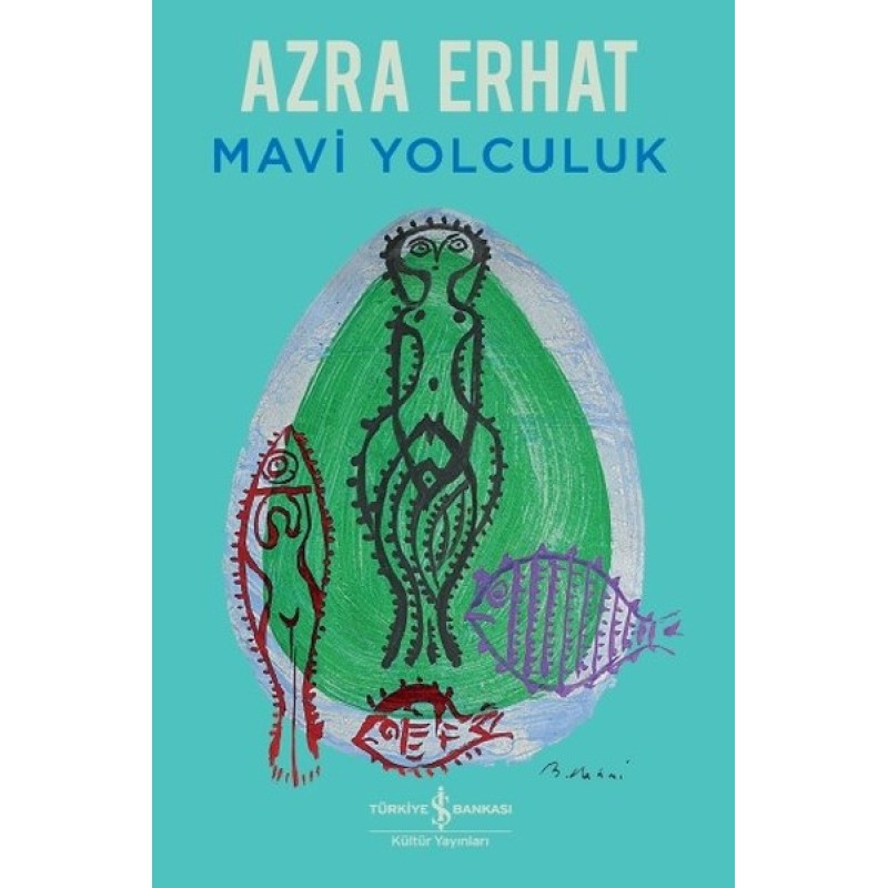 Mavi Yolculuk Mavi Yolculuk