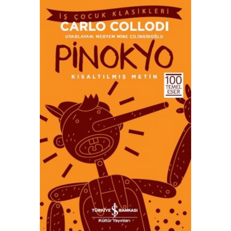 Pinokyo – Kısaltılmış Metin