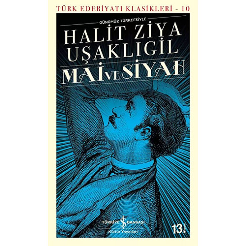 Mai ve Siyah (Günümüz Türkçesiyle) Mai ve Siyah (Günümüz Türkçesiyle)