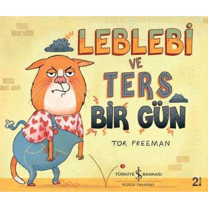 Leblebi ve Ters Bir Gün Leblebi ve Ters Bir Gün