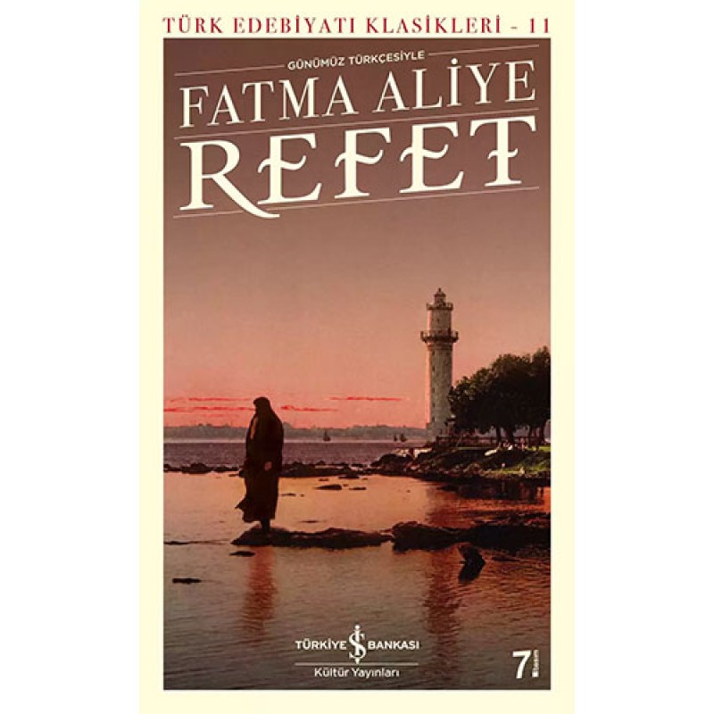 Refet (Günümüz Türkçesiyle) Refet (Günümüz Türkçesiyle)