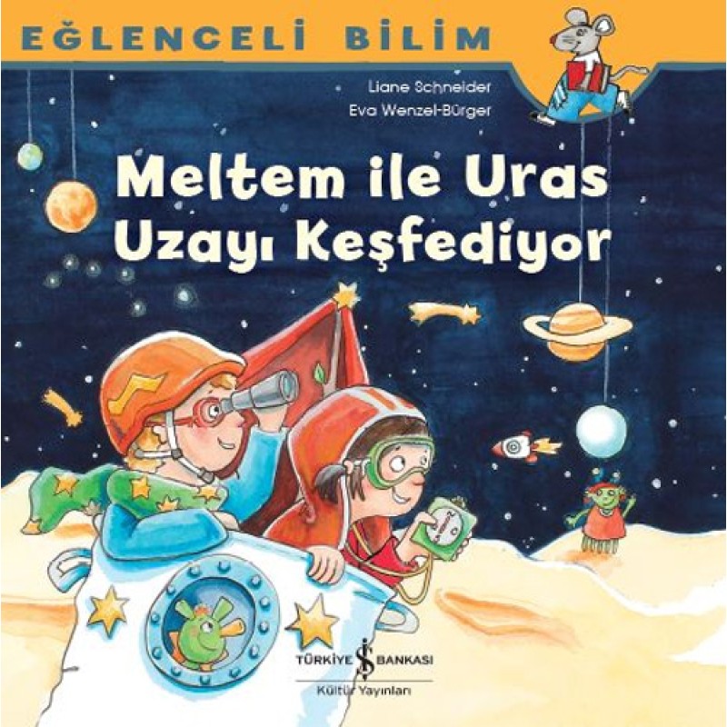 Eğlenceli Bilim - Meltem İle Uras Uzayı Keşfediyor Eğlenceli Bilim - Meltem İle Uras Uzayı Keşfediyor