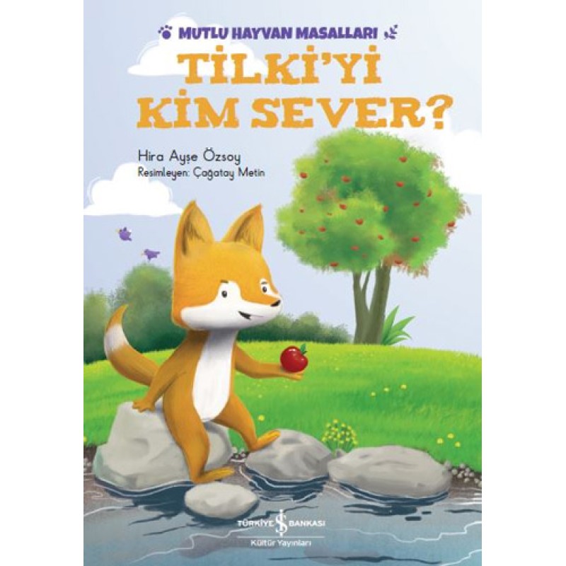Mutlu Hayvan Masalları - Tilki’yi Kim Sever?