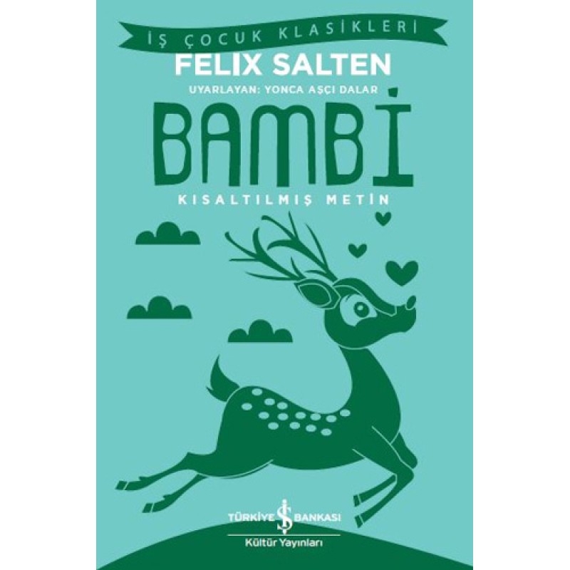 Bambi - Kısaltılmış Metin Bambi - Kısaltılmış Metin