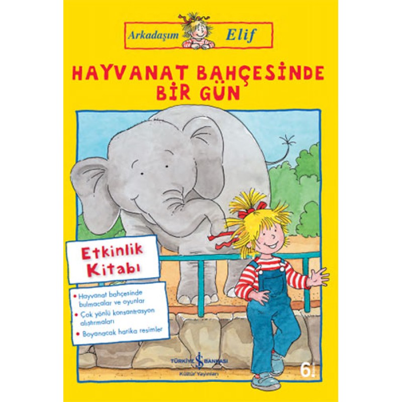 Arkadaşım Elif - Hayvanat Bahçesinde Bir Gün Arkadaşım Elif - Hayvanat Bahçesinde Bir Gün