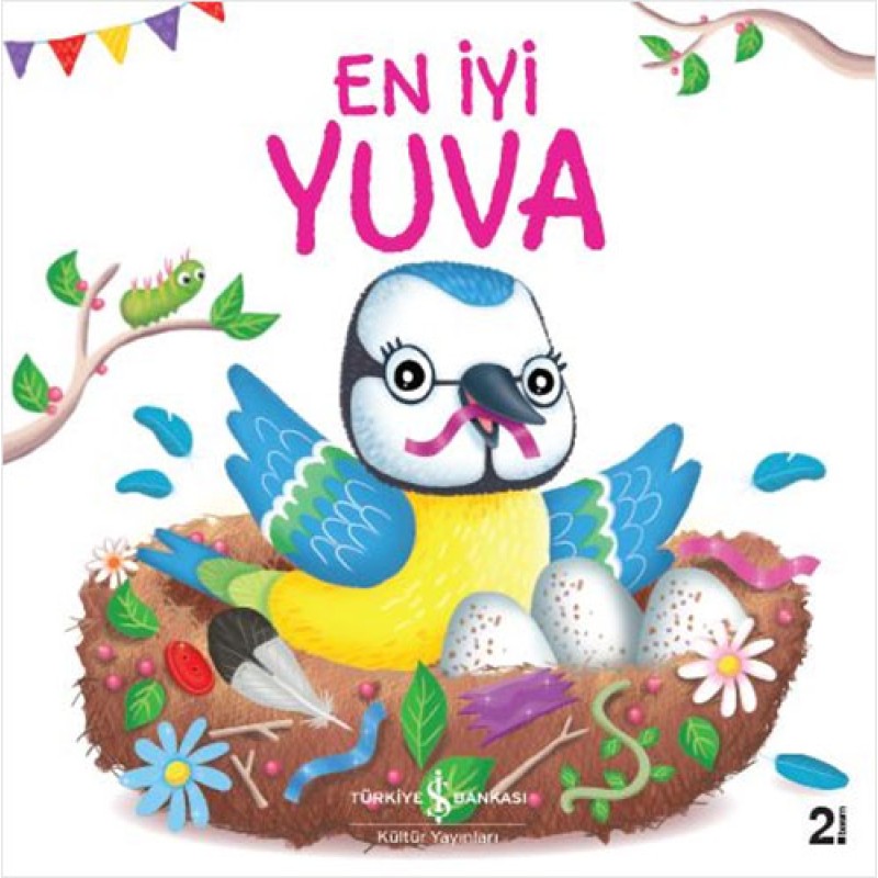 En İyi Yuva En İyi Yuva
