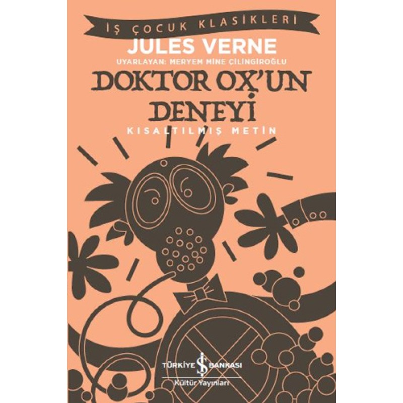 Doktor Ox’un Deneyi - Kısaltılmış Metin