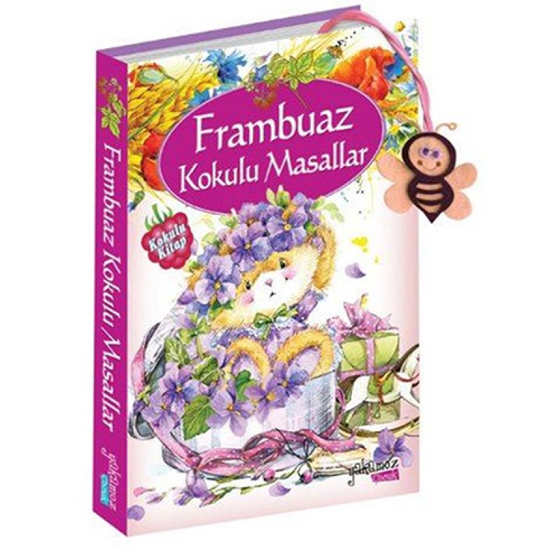 Frambuaz Kokulu Masallar Frambuaz Kokulu Masallar