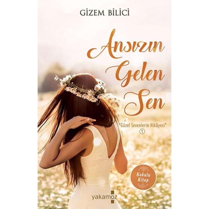 Ansızın Gelen Sen Ansızın Gelen Sen