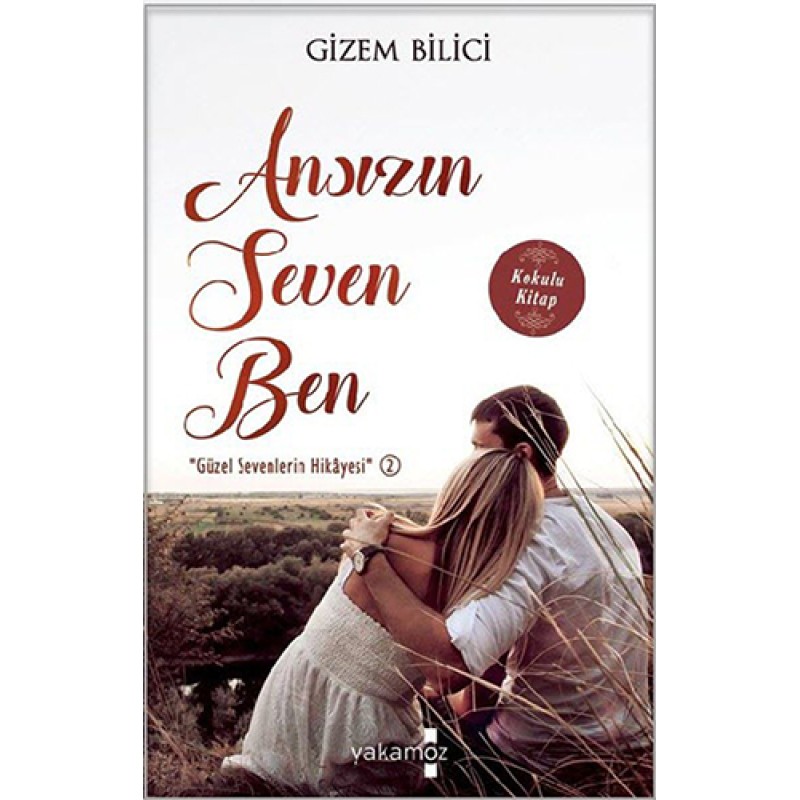 Ansızın Seven Ben Ansızın Seven Ben