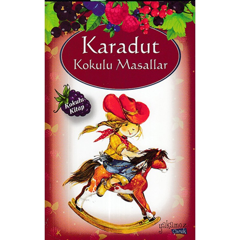 Karadut Kokulu Masallar Karadut Kokulu Masallar