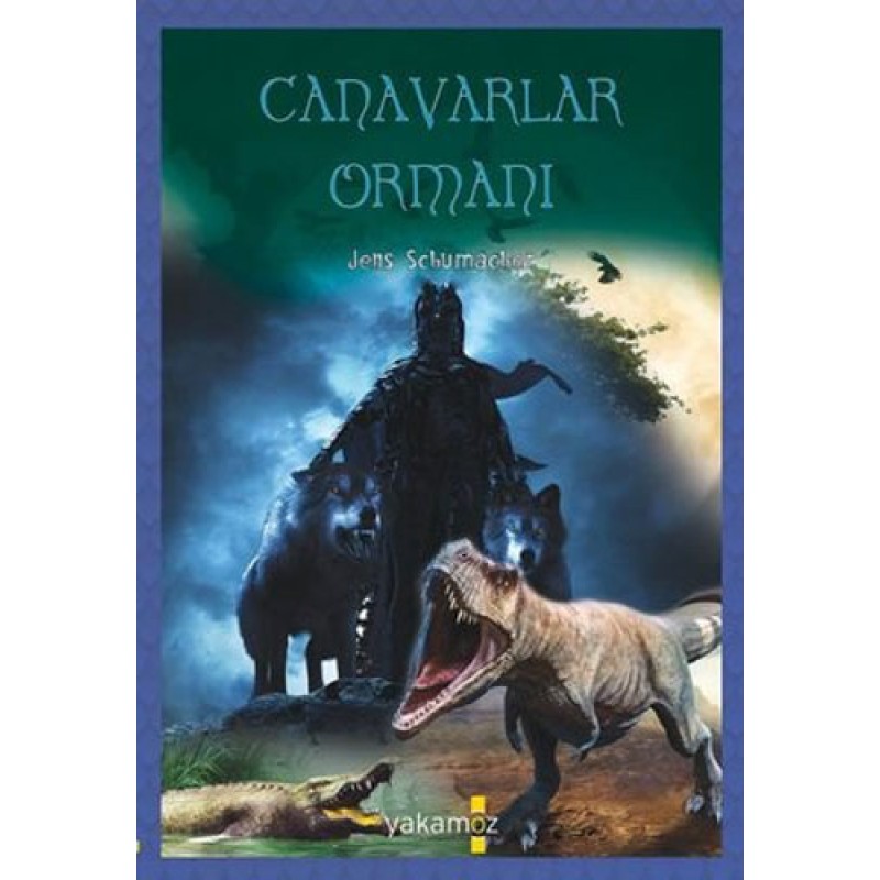 Canavarlar Ormanı Canavarlar Ormanı