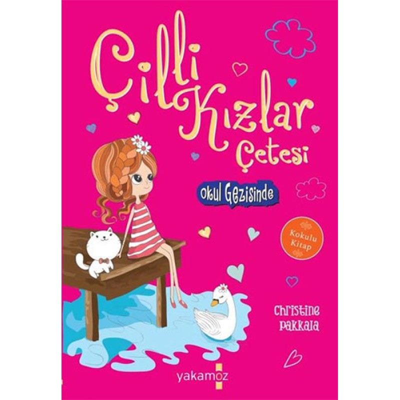 Çilli Kızlar Çetesi Okul Gezisinde Çilli Kızlar Çetesi Okul Gezisinde