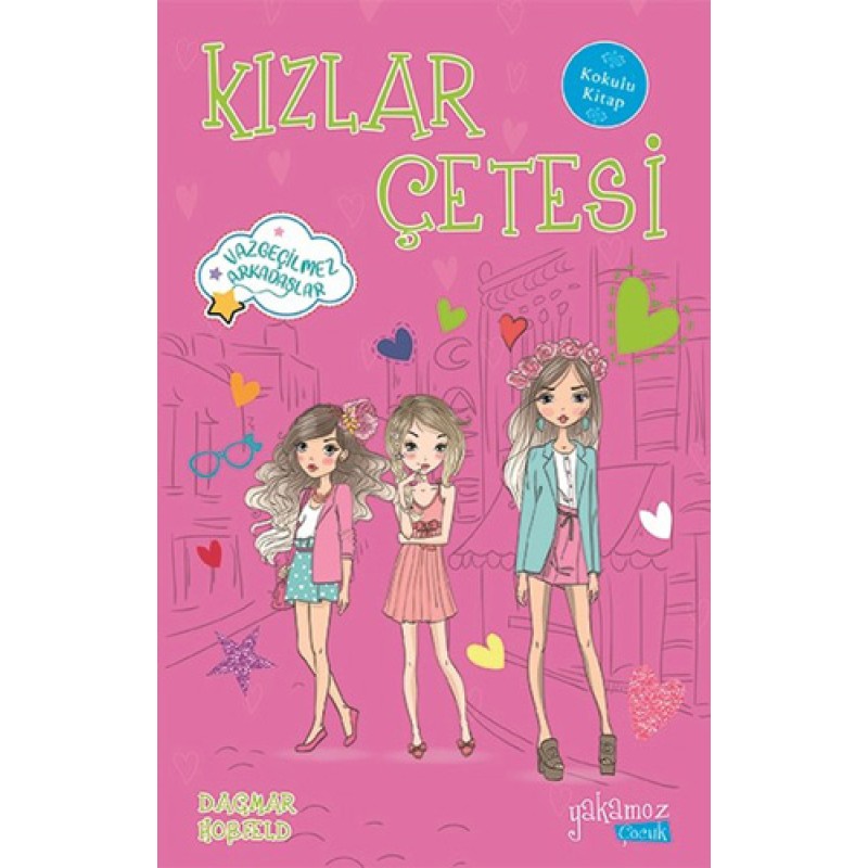Kızlar Çetesi - Vazgeçilmez Arkadaşlar Kızlar Çetesi - Vazgeçilmez Arkadaşlar