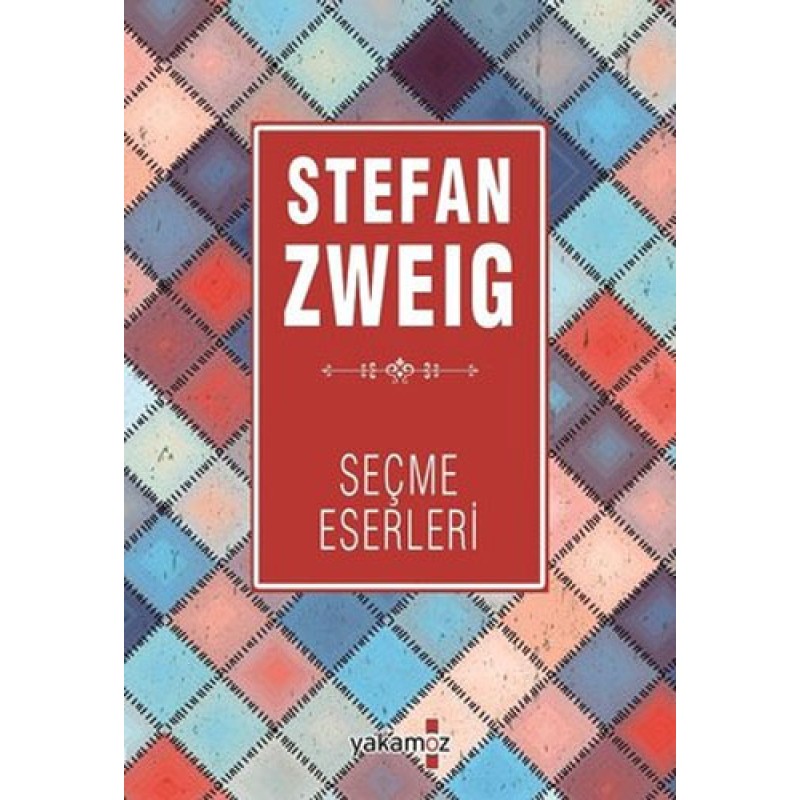 Stefan Zweig Seçme Eserleri