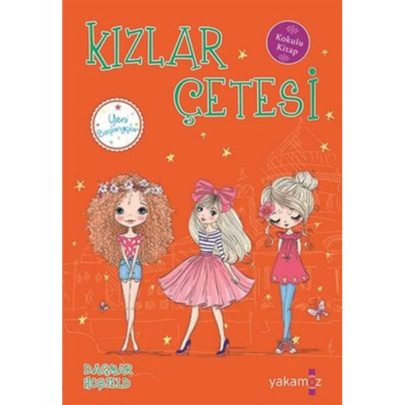 Kızlar Çetesi - Yeni Başlangıçlar Kızlar Çetesi - Yeni Başlangıçlar