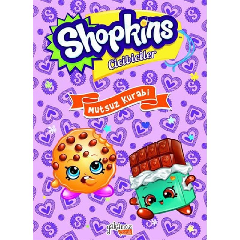 Shopkins Cicibiciler - Mutsuz Kurabi Shopkins Cicibiciler - Mutsuz Kurabi