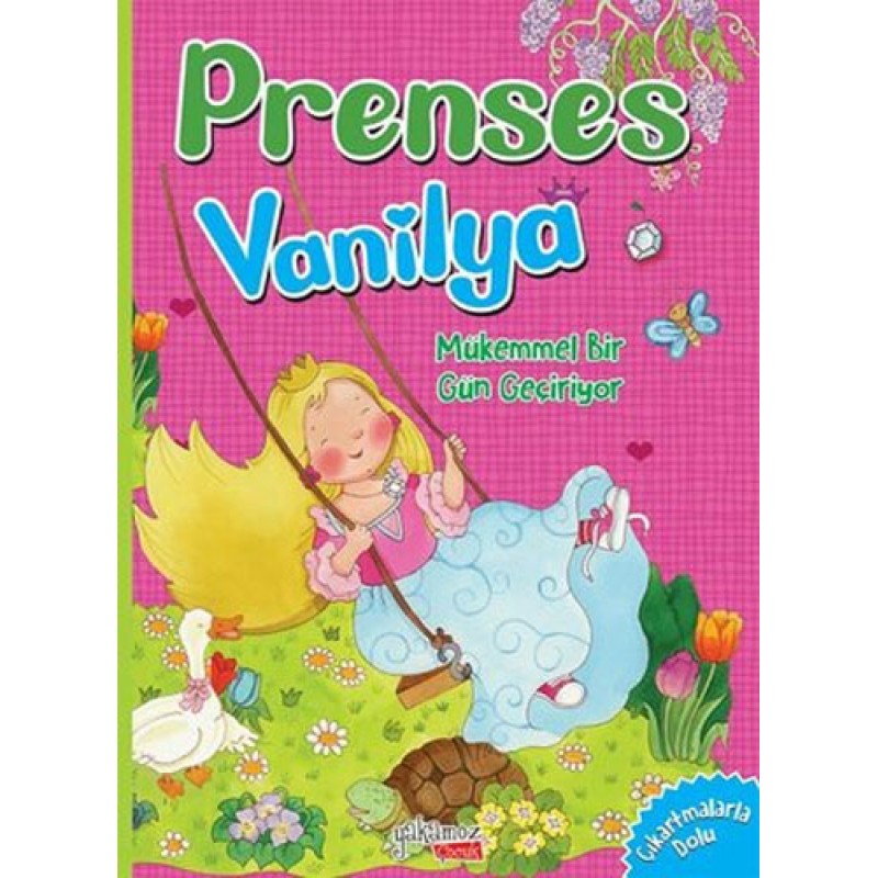 Prenses Vanilya - Mükemmel Bir Gün Geçiyor