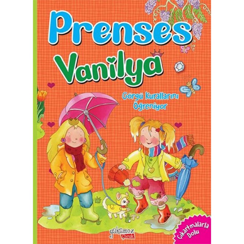 Prenses Vanilya - Görgü Kurallarını Öğreniyor Prenses Vanilya - Görgü Kurallarını Öğreniyor