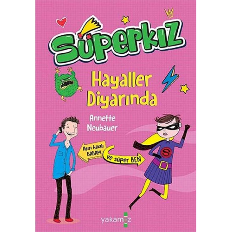Süperkız - Hayaller Diyarında